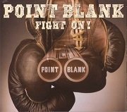 Point Blank - Fight On! (2009)