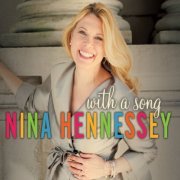 Nina Hennessey - With a Song (2013)