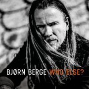 Bjorn Berge - Who Else? (2019)