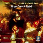 I Musici - Cinque concerti festivi (2022) Hi-Res