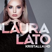 Laura Lato - Kristallkind (2019)