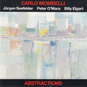 Carlo Mombelli's Abstractions - Carlo Mombelli's Abstractions (1989)