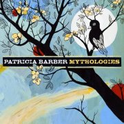 Patricia Barber - Mythologies (2006) [E-AC-3 Dolby Digital Plus]