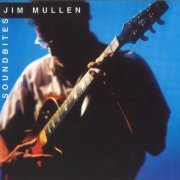 Jim Mullen - Soundbites (2001)