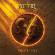 Peterified - Trial By Fire (2025) [Hi-Res]