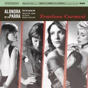 Alondra de la Parra - Travieso Carmesí (2011/2018)