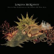 Loreena McKennitt - Live in San Francisco at the Palace of Fine Arts (1995) [Hi-Res]