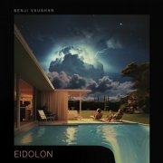 Benji Vaughan - Eidolon (2023)