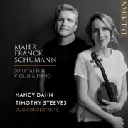 Duo Concertante - Maier | Franck | Schumann: Sonatas for Violin & Piano (2025) [Hi-Res]