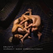 Enjuti - Schönheit durch Zerbrechlichkeit (2016) [Hi-Res]