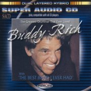 Buddy Rich - The Greatest Drummer That Ever Lived (1977/2002) [SACD]