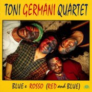 Toni Germani Quartet - Blue E Rosso (Red And Blue) (1995)