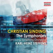 Norrköping Symphony Orchestra & Karl-Heinz Steffens - Christian Sinding: The Symphonies (2025) [Hi-Res]