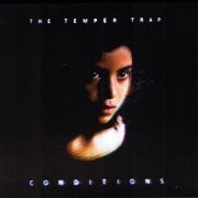 The Temper Trap - Conditions (Limited Edition) (2009)