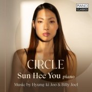Sun Hee You - Hyung-Ki Joo & Billy Joel: Circle (2025) Hi-Res