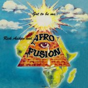 Rick Asikpo, Afro Fusion - Got to Be Me (2025) [Hi-Res]