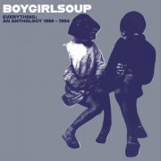 Boy Girl Soup - Boy Girl Soup: An Anthology 1990-1994 (2023) Hi Res