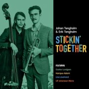 Johan Tengholm, Erik Tengholm - Stickin' Together (2025) [Hi-Res]