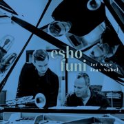 Jef Neve & Teus Nobel - esho funi (Live at Piano's Maene) (2025) Hi Res