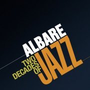 Albare - Two Decades of Jazz (2014)