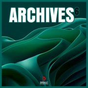 VA - Archives #6 (2025)