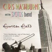 Chris Washburne & the Syotos Band - Nuyorican Nights (1999)