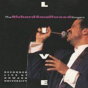 The Richard Smallwood Singers - Recorded Live At Howard University (1993)