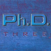 Ph.D. - Three (2009)