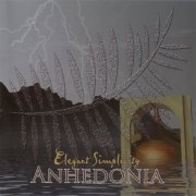 Elegant Simplicity - Anhedonia (2004)