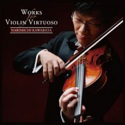 Narimichi Kawabata - Works For Violin Virtuoso (2015) [Hi-Res]