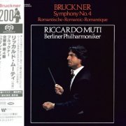 Riccardo Muti - Bruckner: Symphony No. 4 (1984) [2024 SACD]