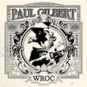 Paul Gilbert - WROC (2026) [Hi-Res[