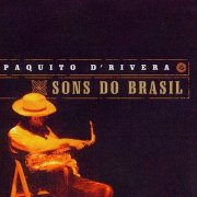 Paquito D'Rivera - Sons Do Brasil (2008)