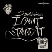 Beth Anderson - I Can't Stand It (2024)