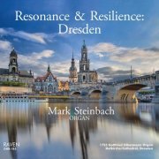 Mark Steinbach - Resonance & Resilience: Dresden (2023)