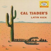 Cal Tjader - Latin Kick (Remastered 2024) (1956) [Hi-Res]