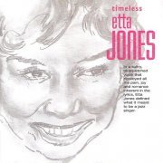 Etta Jones - Timeless: Etta Jones (2003)