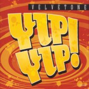 Velvetone - Yip-Yip! (2008)