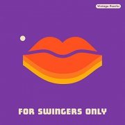 Hans Ehrlinger & Hans Ehrlinger Orchestra - Vintage Pearls: For Swingers Only (2021) Hi Res