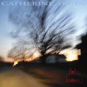 Catherine Irwin - Little Heater (2012)