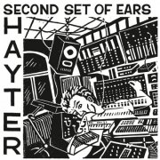 Hayter - Second Set of Ears (2025)