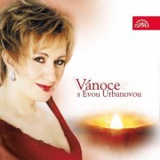 Eva Urbanová, Ondrej Lenárd, Prague Philharmonia - Christmas with Eva Urbanová (2004)