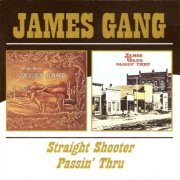 James Gang - Straight Shooter / Passin' Thru (Reissue) (1972/2004)