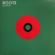 Acronym - Roots (2021)