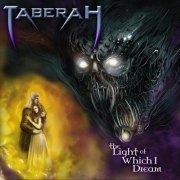 Taberah - The Light of Which I Dream (2023)