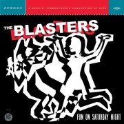 The Blasters - Fun On Saturday Night (2012)