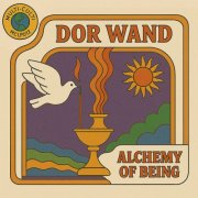 Dor Wand - Alchemy of Being (2026)