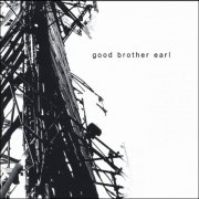 Good Brother Earl - Perfect Tragedy (2006)