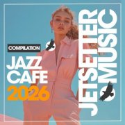 VA - Jazz Cafe 2026