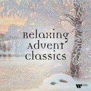 VA - Relaxing Advent Classics (2025)